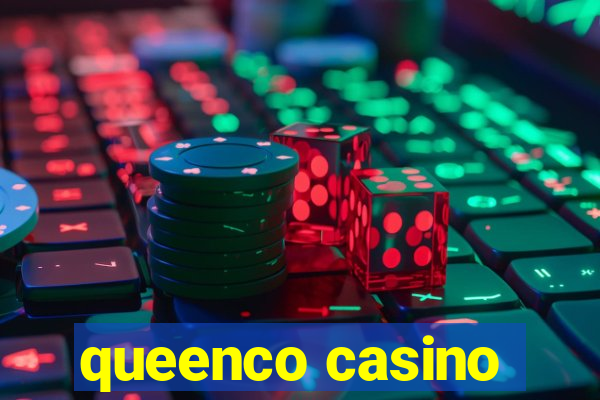 queenco casino