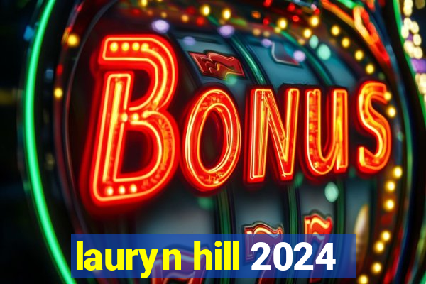 lauryn hill 2024