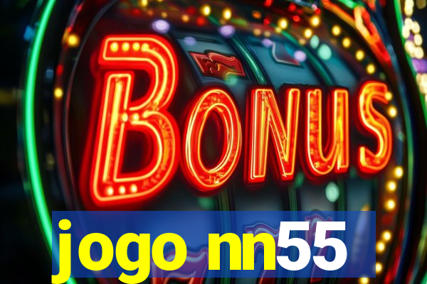 jogo nn55