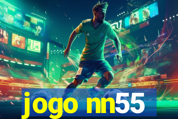 jogo nn55