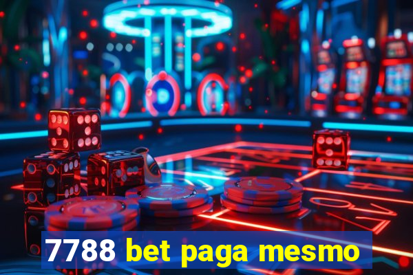 7788 bet paga mesmo