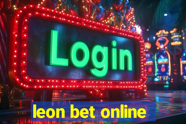 leon bet online