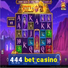 444 bet casino