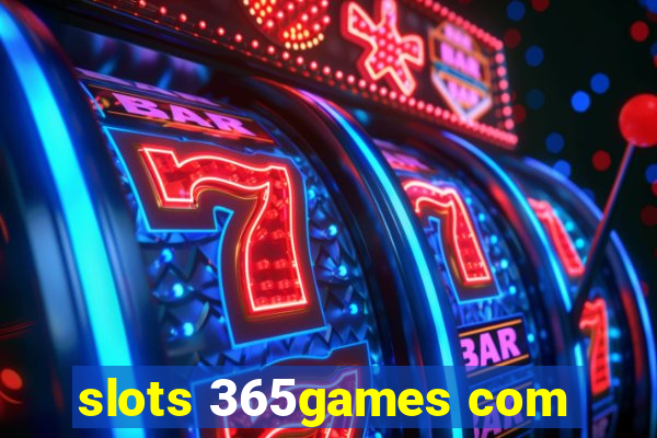 slots 365games com