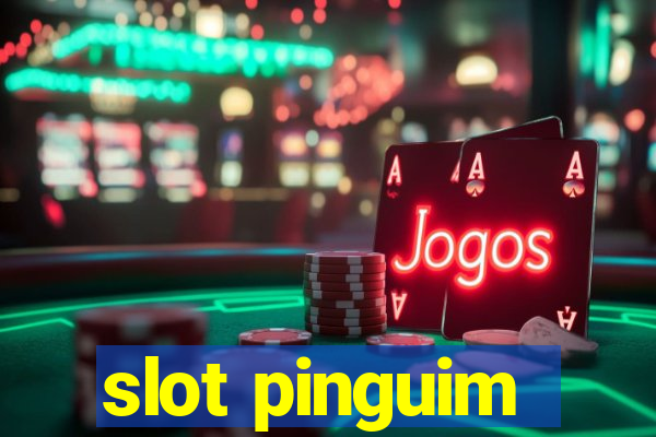 slot pinguim