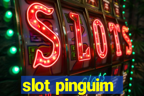 slot pinguim