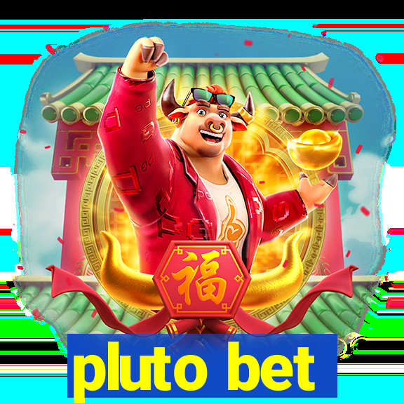 pluto bet