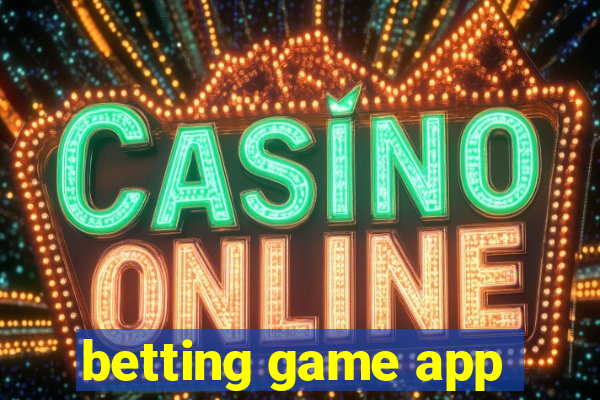 betting game app