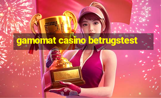 gamomat casino betrugstest