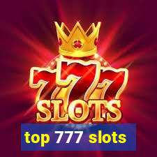 top 777 slots