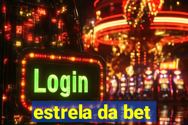 estrela da bet