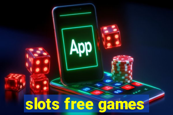 slots free games