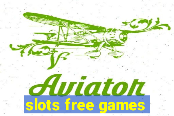 slots free games