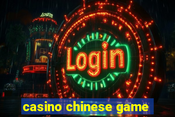 casino chinese game