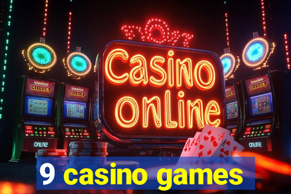 9 casino games