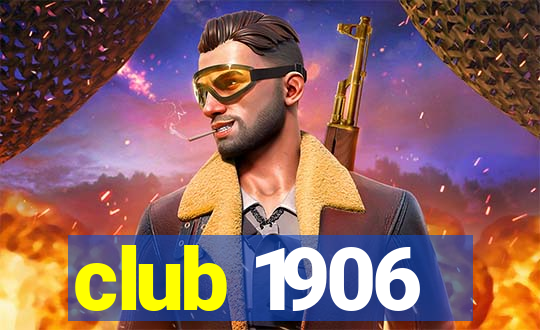 club 1906