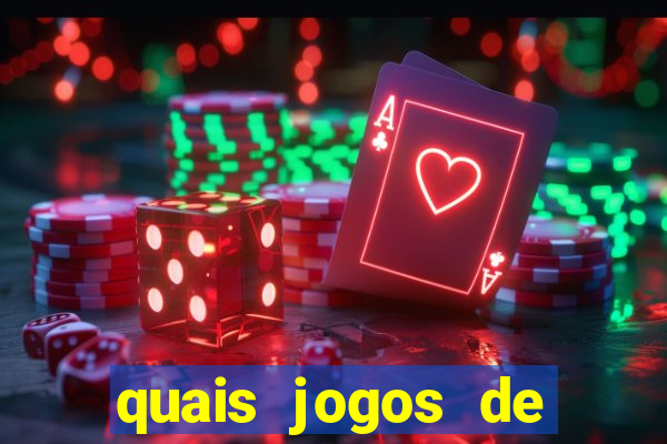 quais jogos de cassino que ganha dinheiro