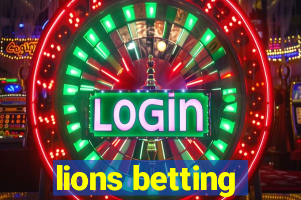 lions betting