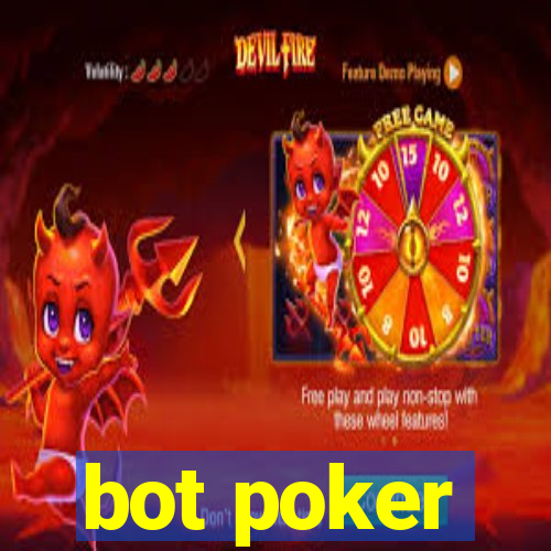 bot poker