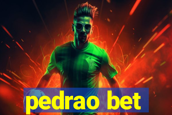 pedrao bet