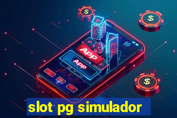 slot pg simulador