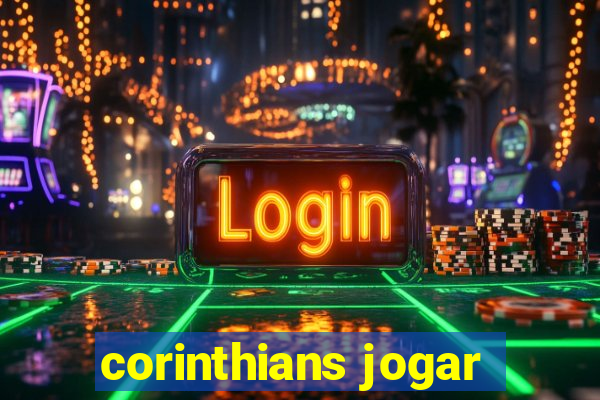 corinthians jogar