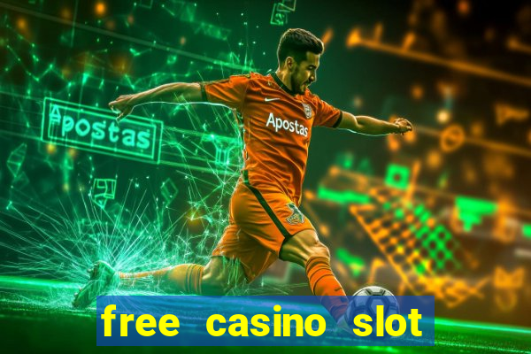 free casino slot machines games