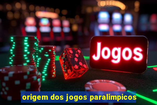 origem dos jogos paralimpicos