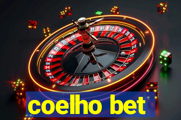 coelho bet