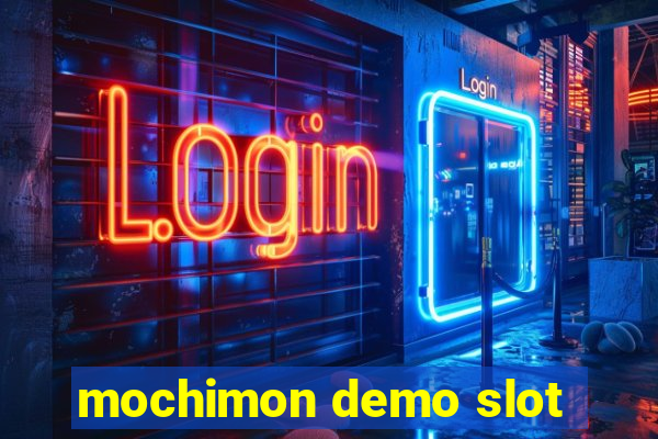 mochimon demo slot