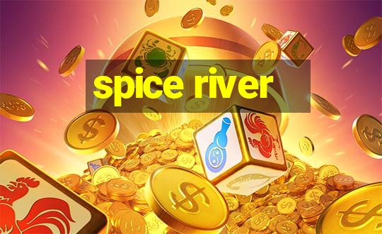 spice river