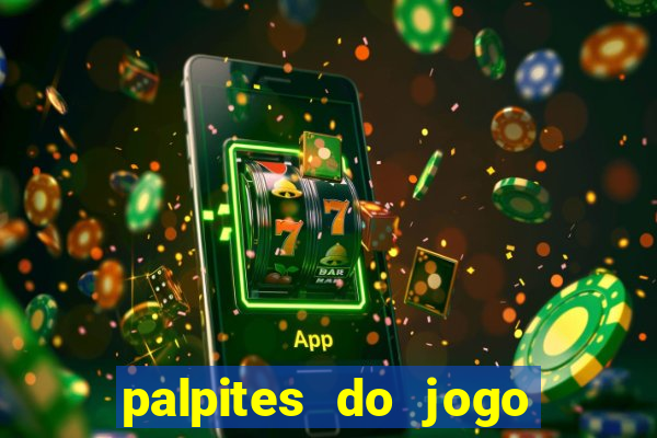 palpites do jogo aberto hoje