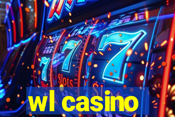 wl casino