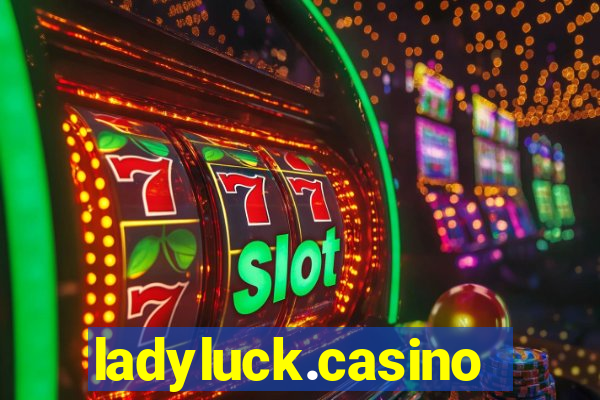 ladyluck.casino