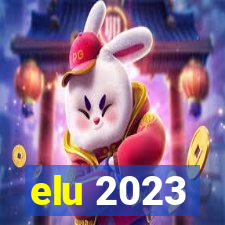 elu 2023