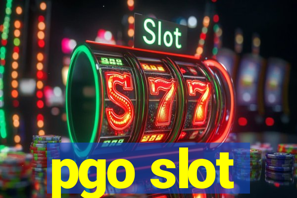 pgo slot