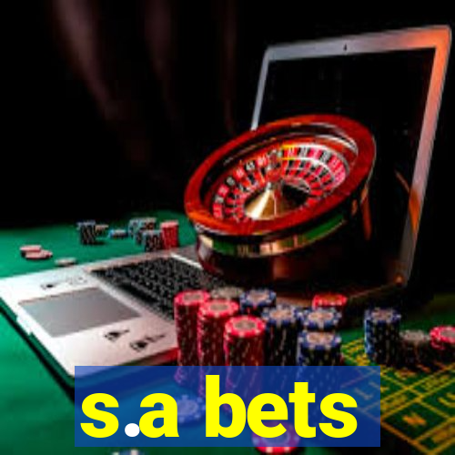 s.a bets