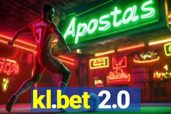 kl.bet 2.0