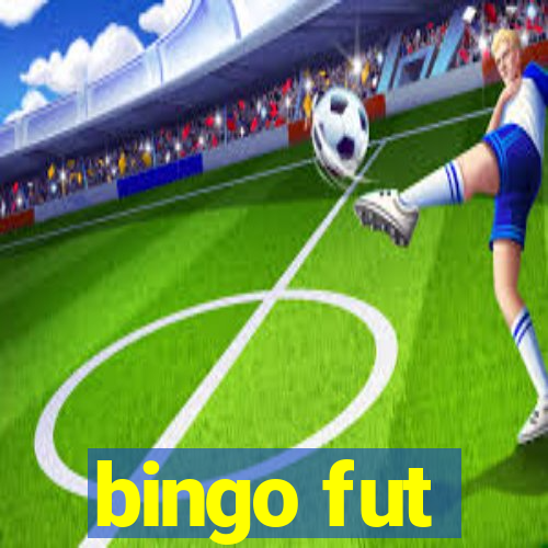 bingo fut