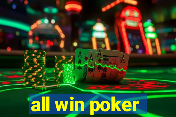 all win poker