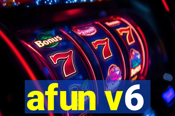 afun v6