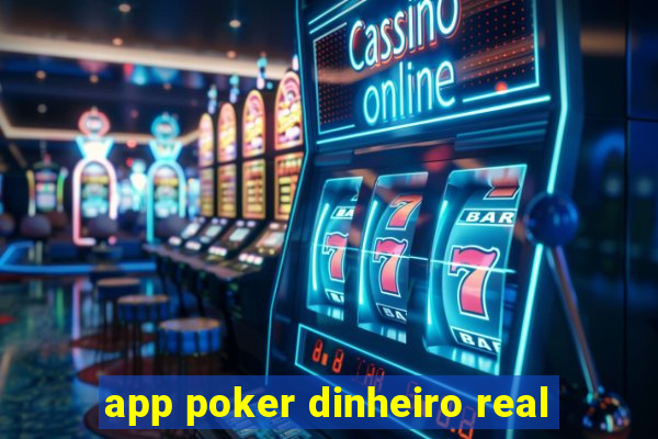 app poker dinheiro real