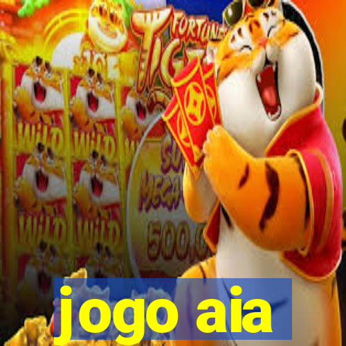 jogo aia