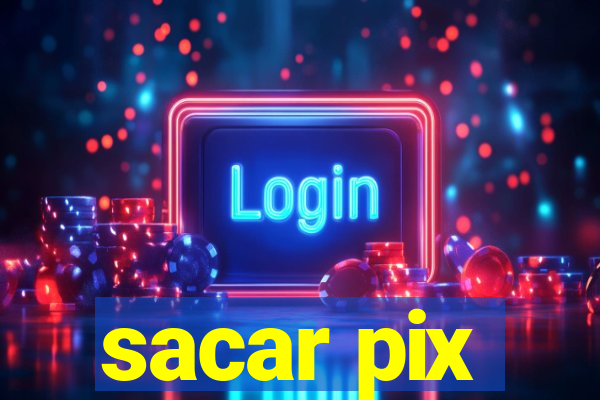 sacar pix