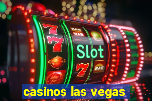 casinos las vegas