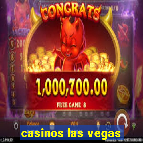 casinos las vegas