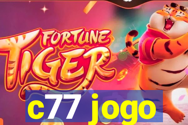 c77 jogo