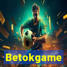 Betokgame