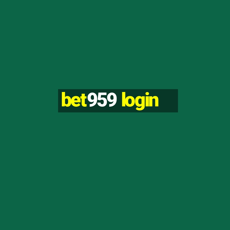 bet959 login