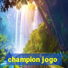 champion jogo